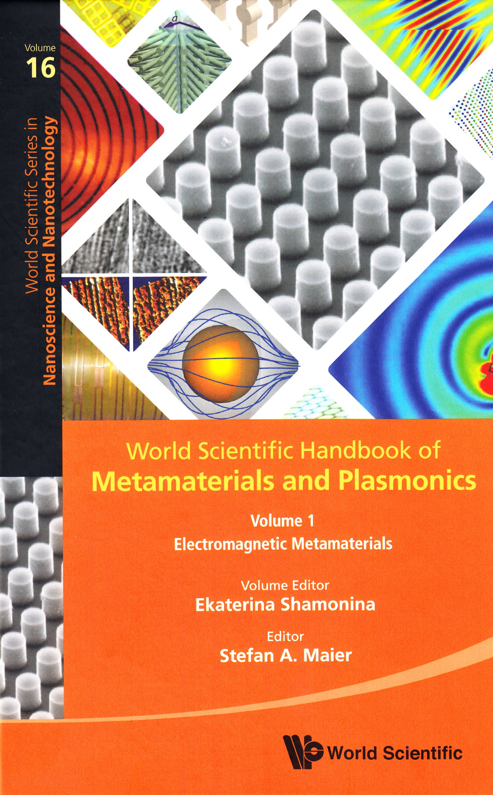 World Scientific Handbook of Metamaterials and Plasmonics, vol. 1: Electromagnetic Metamaterials